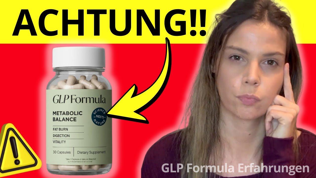 GLP Formula Erfahrungen 2025 ️ Funktioniert es wirklich? GLP Formula Review
